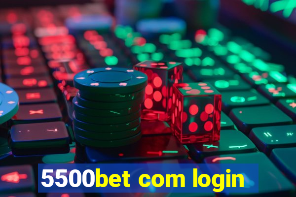 5500bet com login